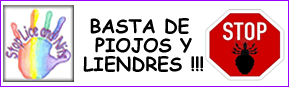 BASTA DE PIOJOS Y LIENDRES !!!
